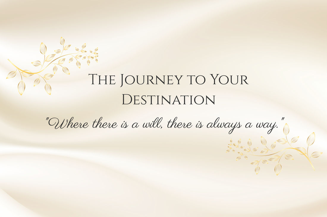 The Journey to Your Destination